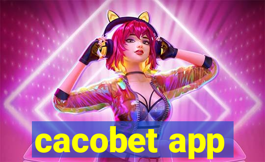 cacobet app